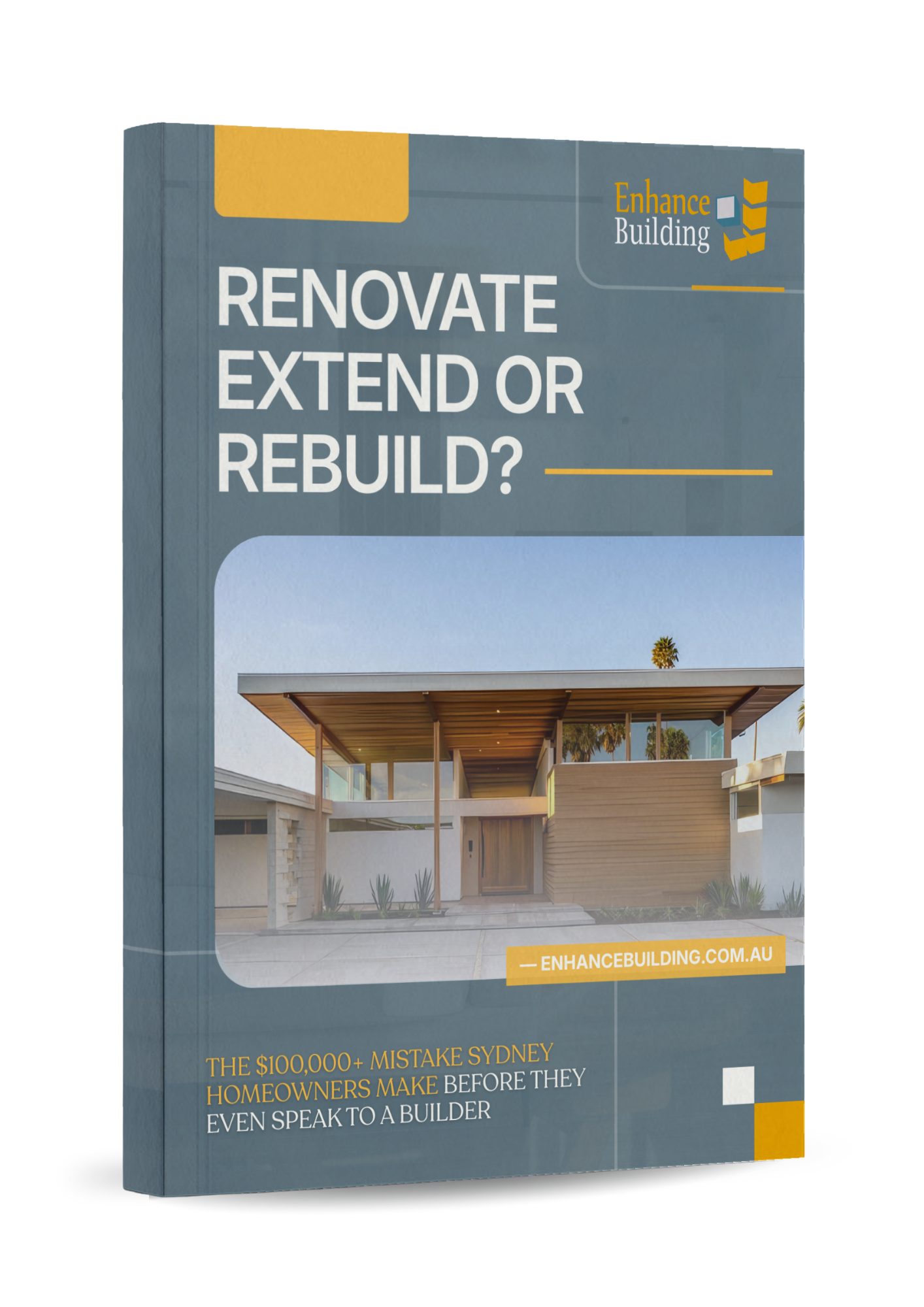 Enhance Building Renovate Extend or Rebuild